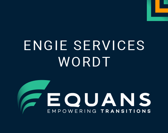 ENGIE wordt EQUANS